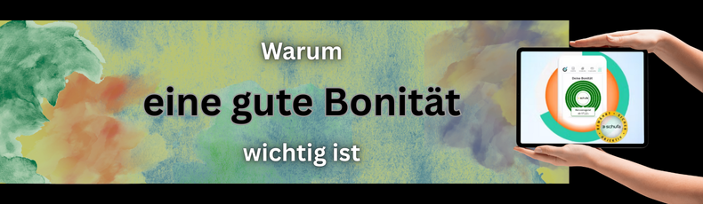Warum gute Bonität wichtig ist