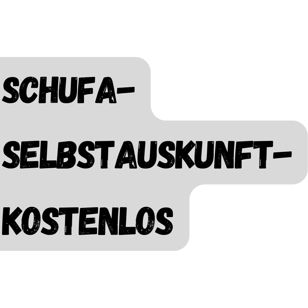 SCHUFA-Selbstauskunft kostenlos