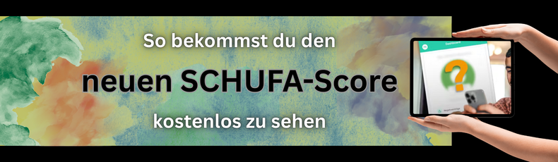 Neuer SCHUFA-Score März 2026